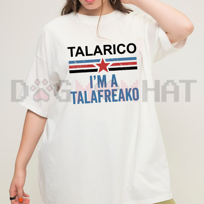 "I'm a Talafreako" James Talarico Political Graphic T-Shirt