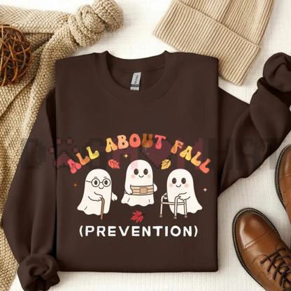 "All About Fall Prevention" Cute Halloween Ghost Sweatshirt & T-Shirt - Funny Nursing & OT Fall Safety Top