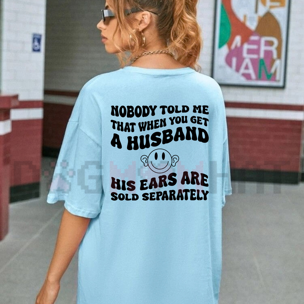 My Husband Said He Needed More Space So I Locked Him Outside Funny Wife T-Shirt