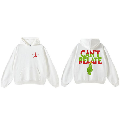 "Can't Relate" Holiday Hoodie