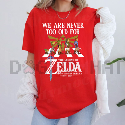 "We Are Never Too Old For The Legend Of Zelda" 40th Anniversary T-Shirt (1986–2026)