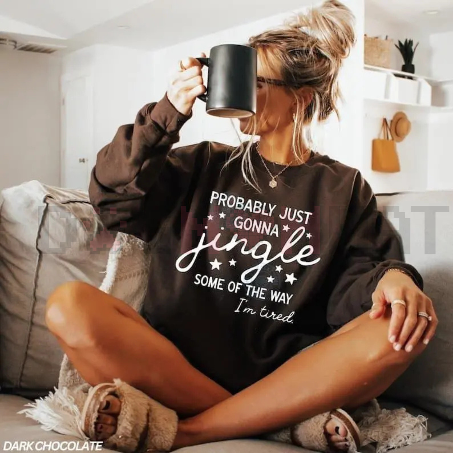 "Just Gonna Jingle Some Of The Way I'm Tired" Sweatshirt