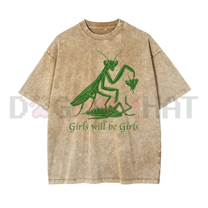 "Girls Will Be Girls" Oversize Unisex Washed T-Shirt