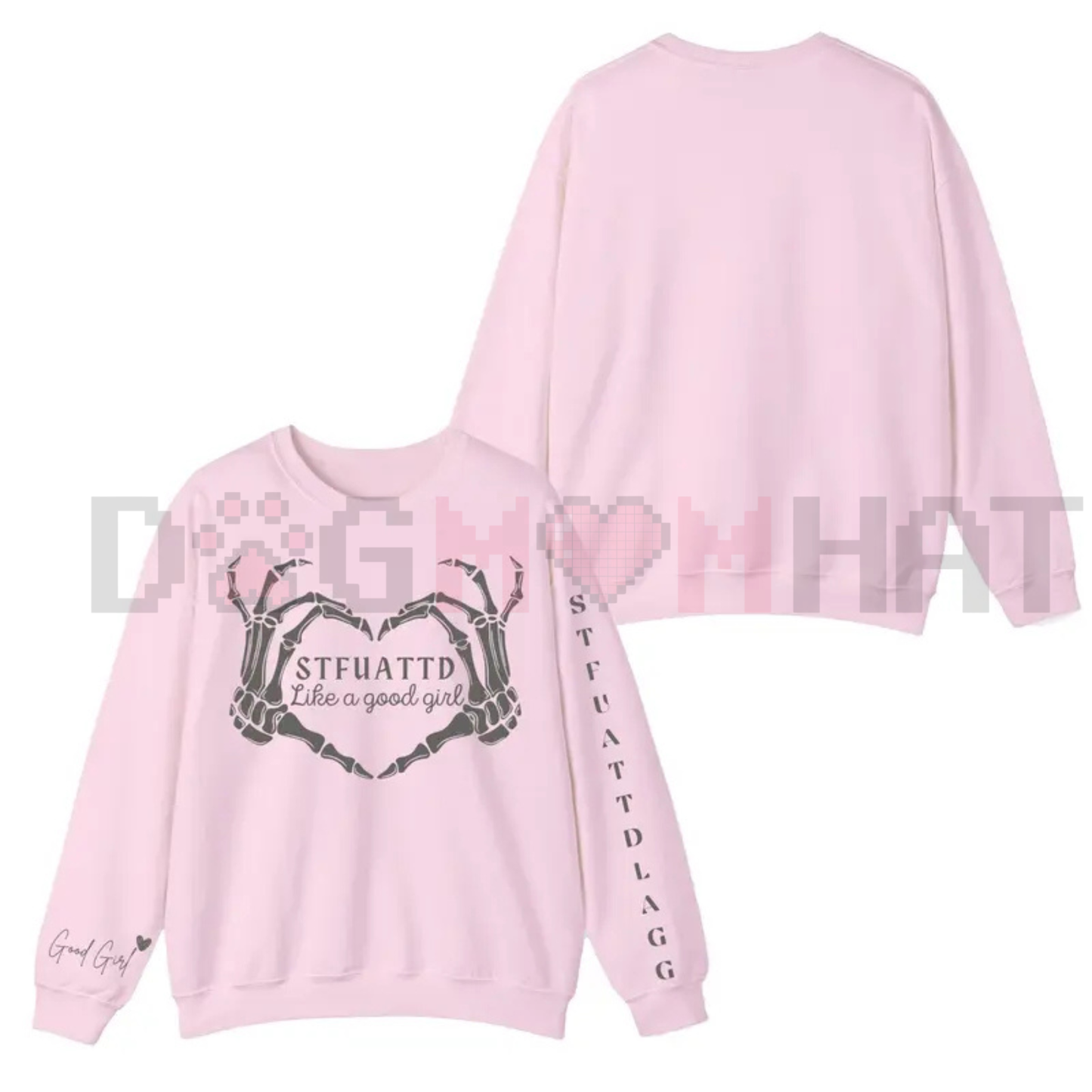 STFUATTDLAGG Dark Romance Sweatshirt