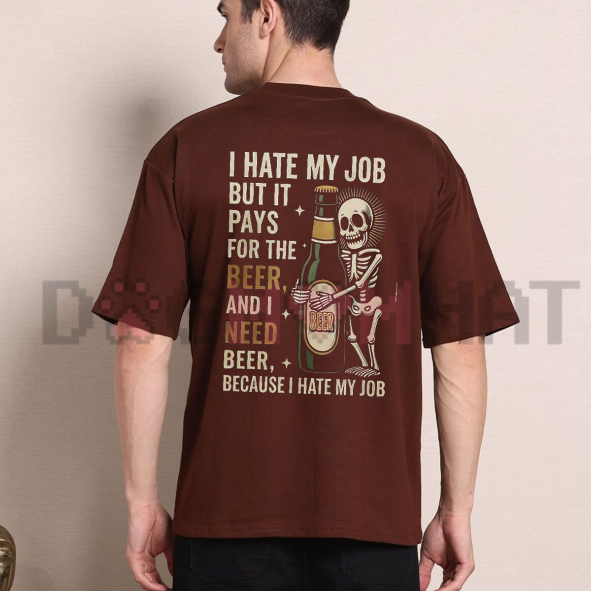 I Hate My Job But It Pays For The Beer Skeleton Graphic T-Shirt