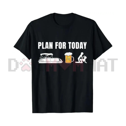 Funny Pontoon Boat "Plan for Today" Beer T-Shirt
