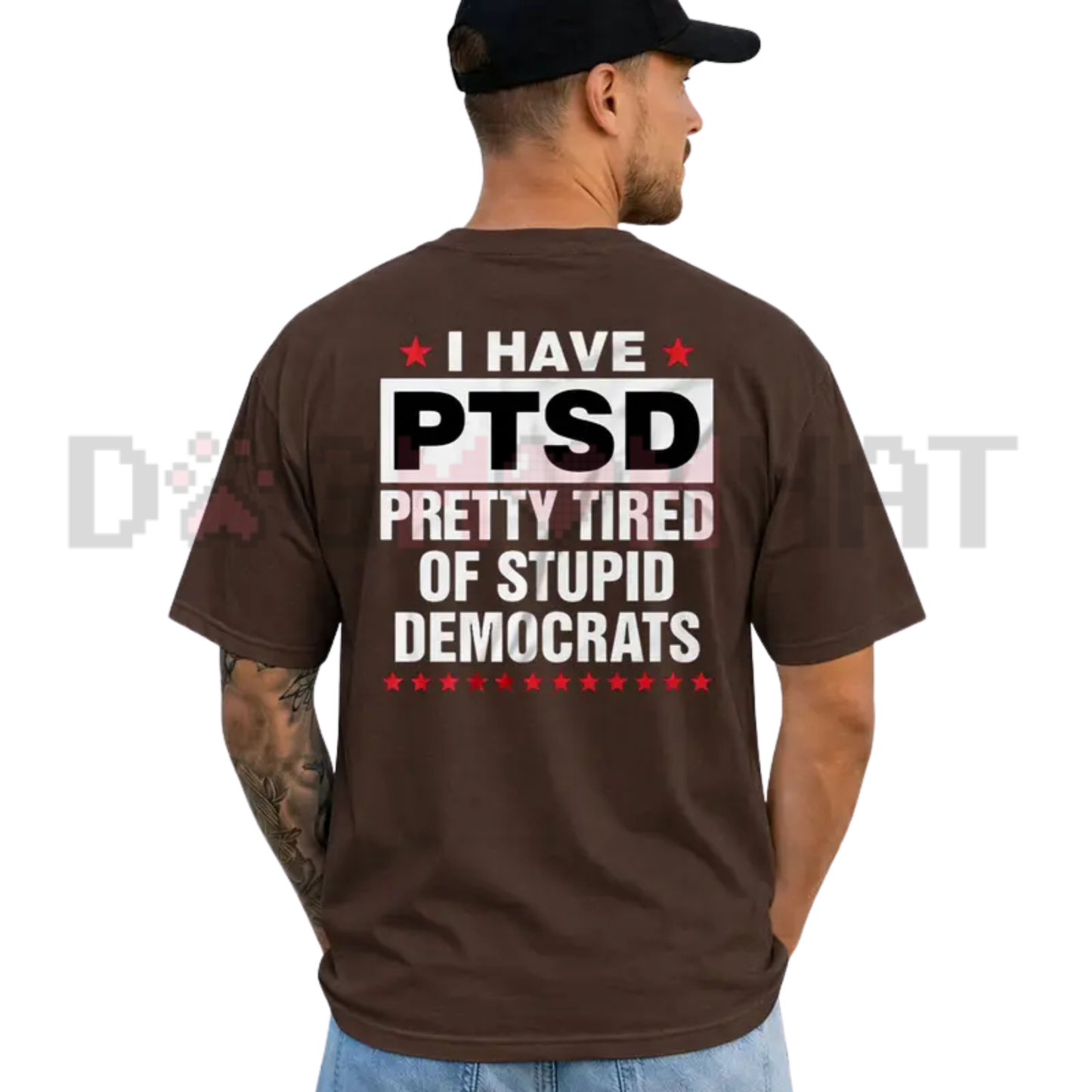 PTSD Tired Of Democrats Graphic Tee - Funny Conservative Political Sarcasm Shirt