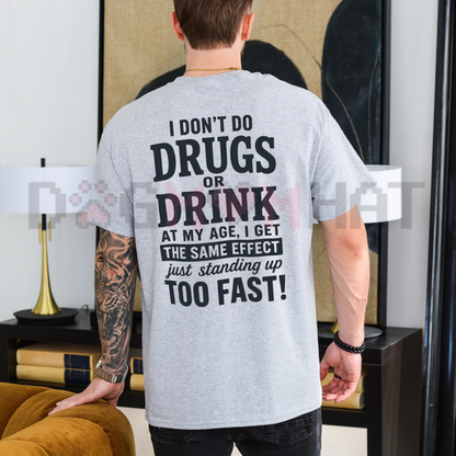 Vertigo & Vibe Meme Graphic Tee - Sarcastic "Standing Up Too Fast" Humorous Shirt