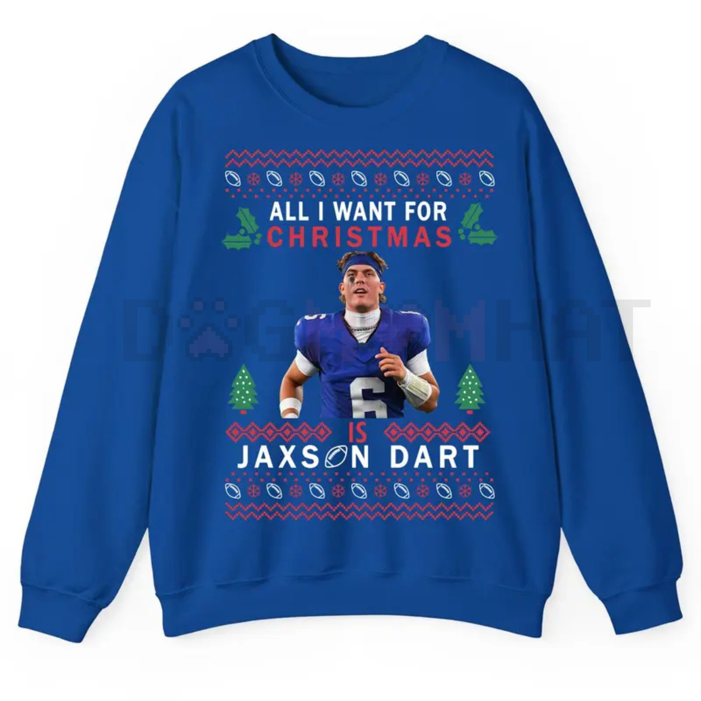 All I Want For Christmas Is JaxDa.rt Ugly Sweatshirt