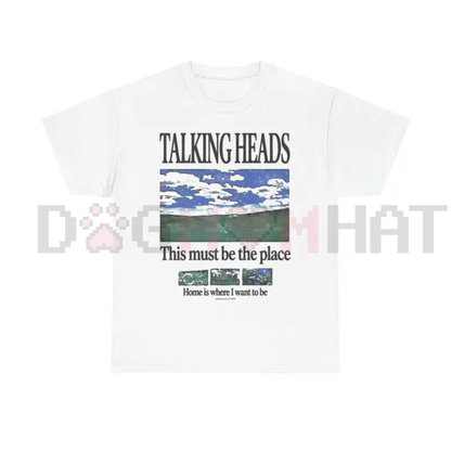 Talking Heads "This Must Be The Place" Lyric Tee