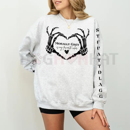 "Morally Grey" Dark Romance Sweatshirt – Bookish Fandom Reader Crewneck