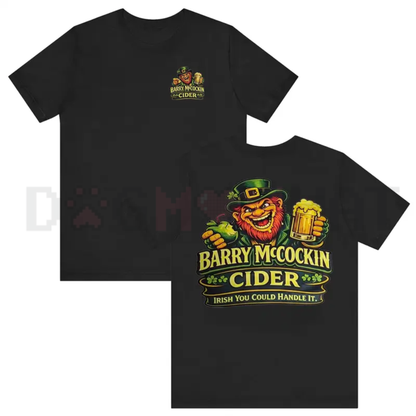Barry McCockin Irish Cider Funny T-Shirt – Hilarious St. Patrick's Day Men's Graphic Tee