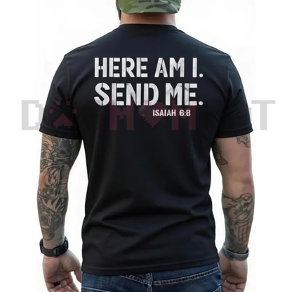 Here Am I Send Me Faith Graphic Tee - Christian Isaiah 6:8 Shirt for Men