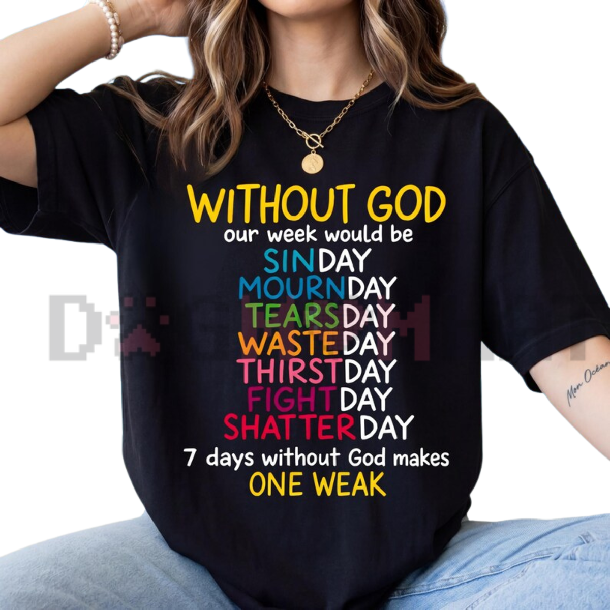 "Without God" Faith Graphic T-Shirt - Sarcastic Religious Wordplay Tee