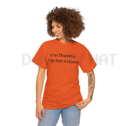 "Not a Lib" Thanksgiving T-Shirt