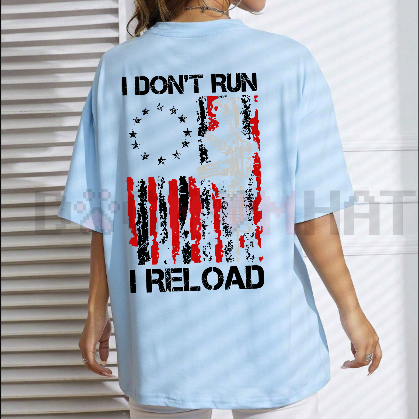 "I Don't Run I Reload" Gun Design Tee