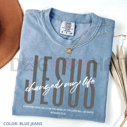 Comfort Colors "Jesus Changed My Life" Tee