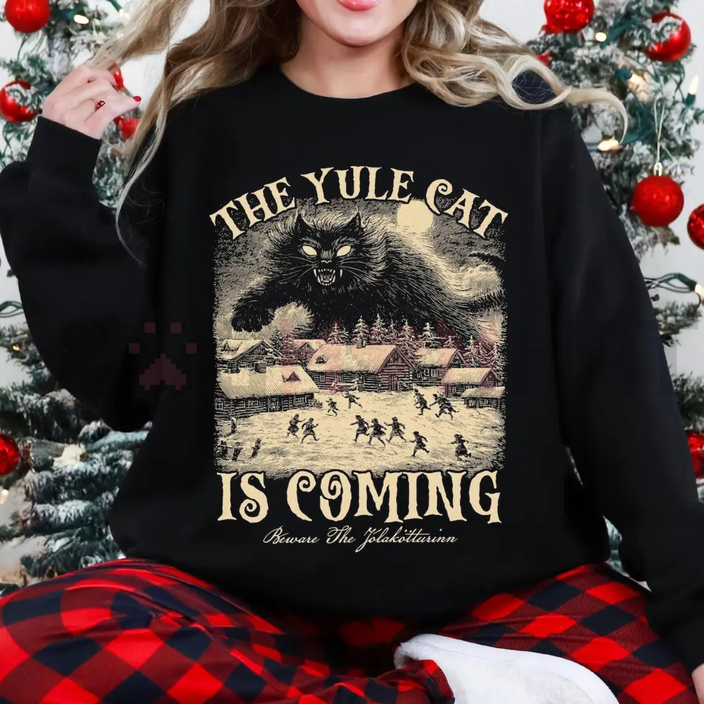 The Yule Cat Is Coming Sweatshirt
