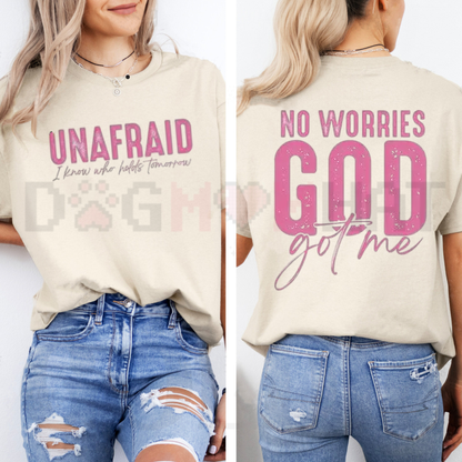 Unafraid No Worries Spiritual Faith Graphic T-Shirt