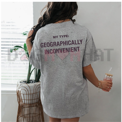 Long Distance Heartache Graphic Tee - Funny Geographically Inconvenient Relationship Pure Cotton Unisex Shirt