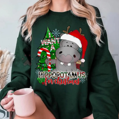 "I Want a Hippopotamus for Christmas" Sweatshirt