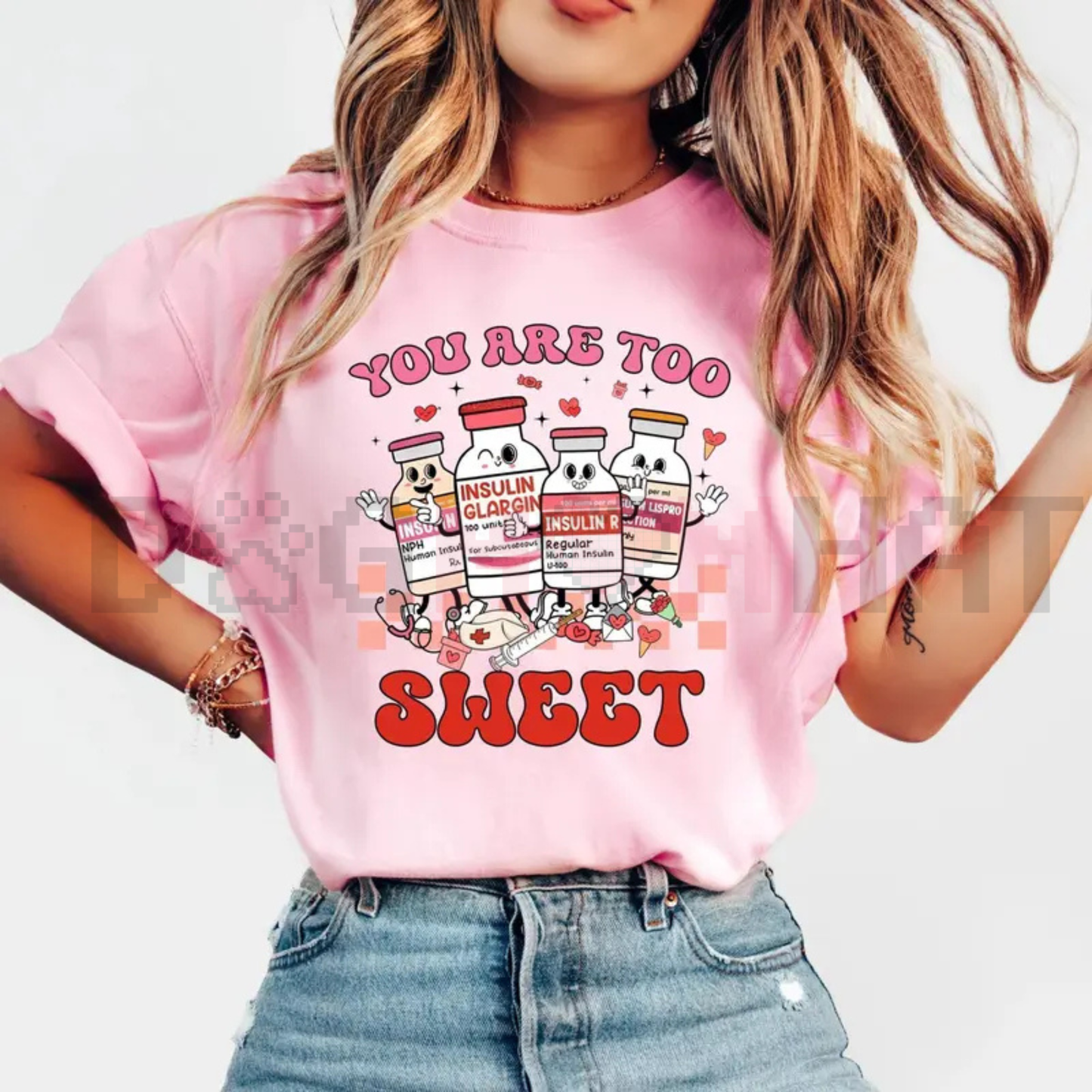 "You Are Too Sweet" Nurse Valentine T-Shirt