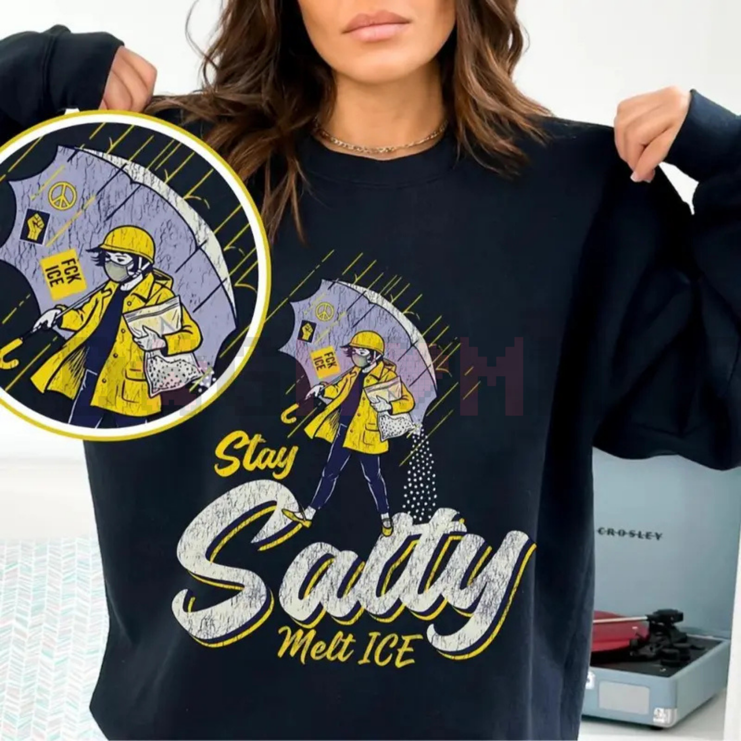 "Stay Salty" Anti-ICE Crewneck