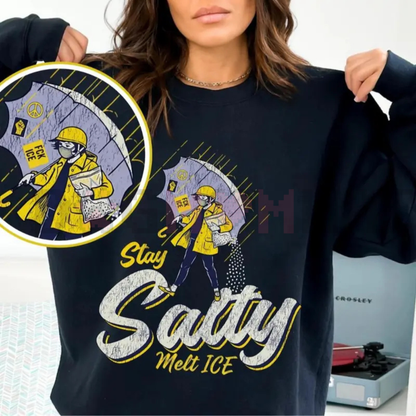 "Stay Salty" Anti-ICE Crewneck