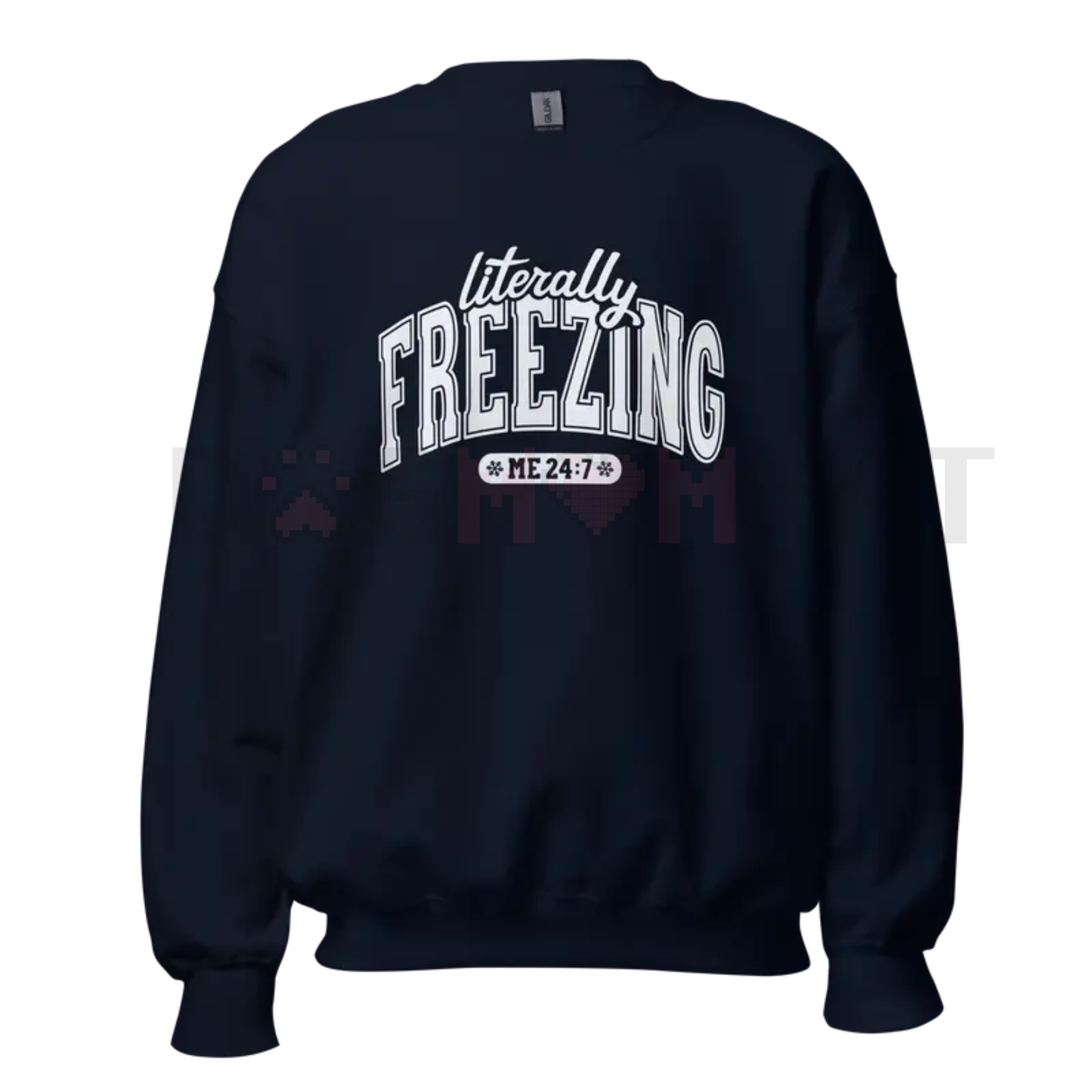 "Literally Freezing" Unisex Crewneck Sweatshirt – Cozy Fleece Pullover Printed in the USA