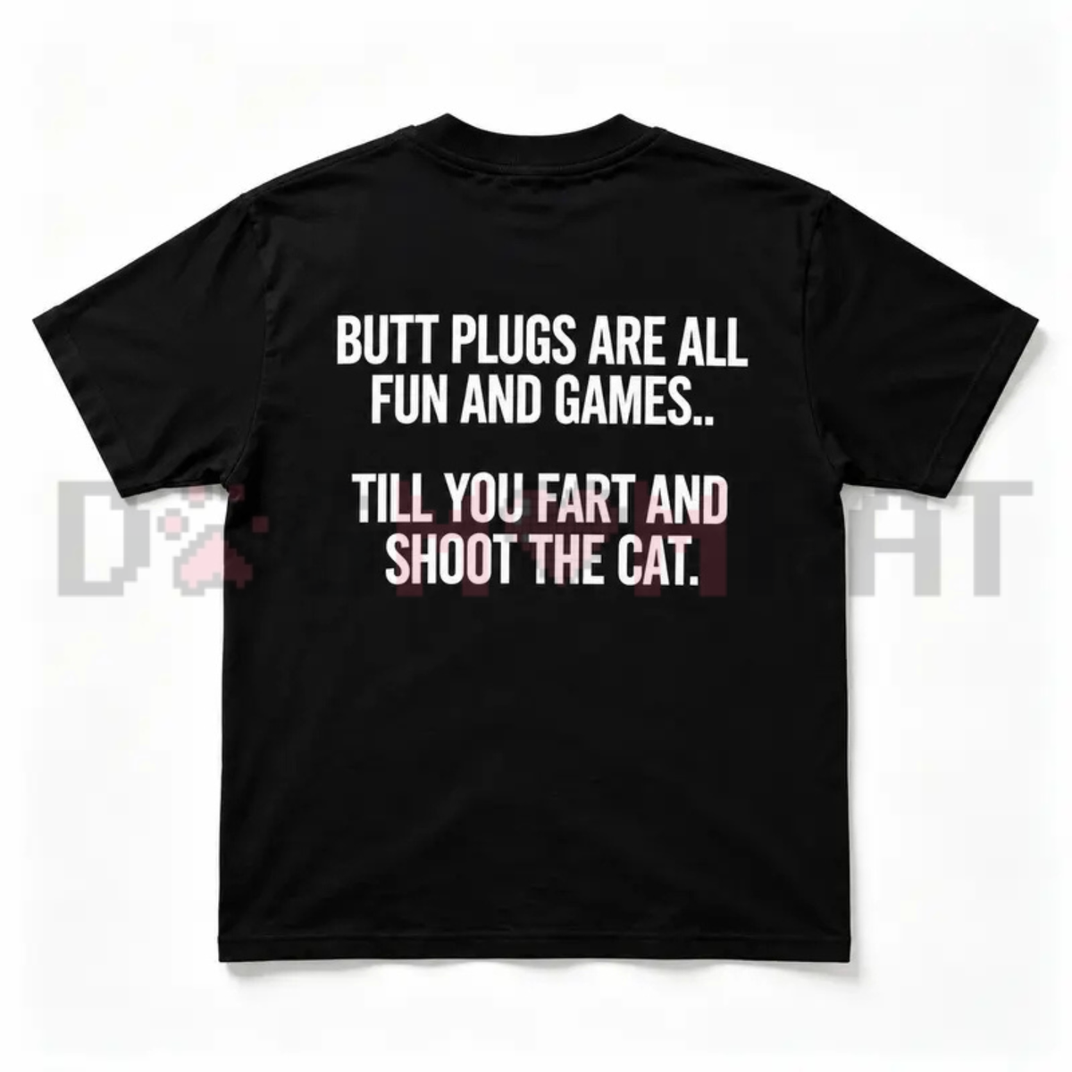 "Sarcastic Adult Joke Quote" Back Print Men's Humorous Graphic T-Shirt