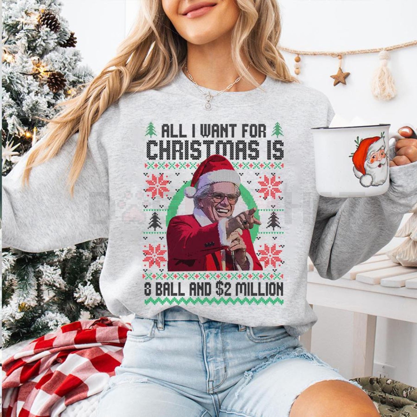 Baby Billy '8-Ball And 2 Million' Ugly Christmas Sweatshirt – Funny Uncle Baby Billy Quote Jumper, The Righteous Gemstones Holiday Gift