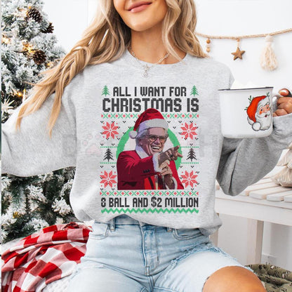 Baby Billy '8-Ball And 2 Million' Ugly Christmas Sweatshirt – Funny Uncle Baby Billy Quote Jumper, The Righteous Gemstones Holiday Gift