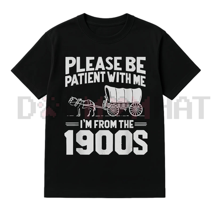 "I'm From the 1900s" Seniority T-Shirt
