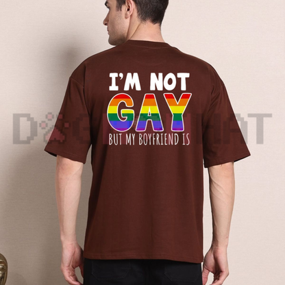 I'm Not Gay But My Boyfriend Is Funny Pride Graphic T-Shirt