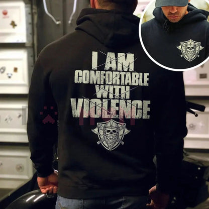 "I Am Comfortable With Violence" 2-Side Hoodie – Bold Edgy Unapologetic Statement Pullover