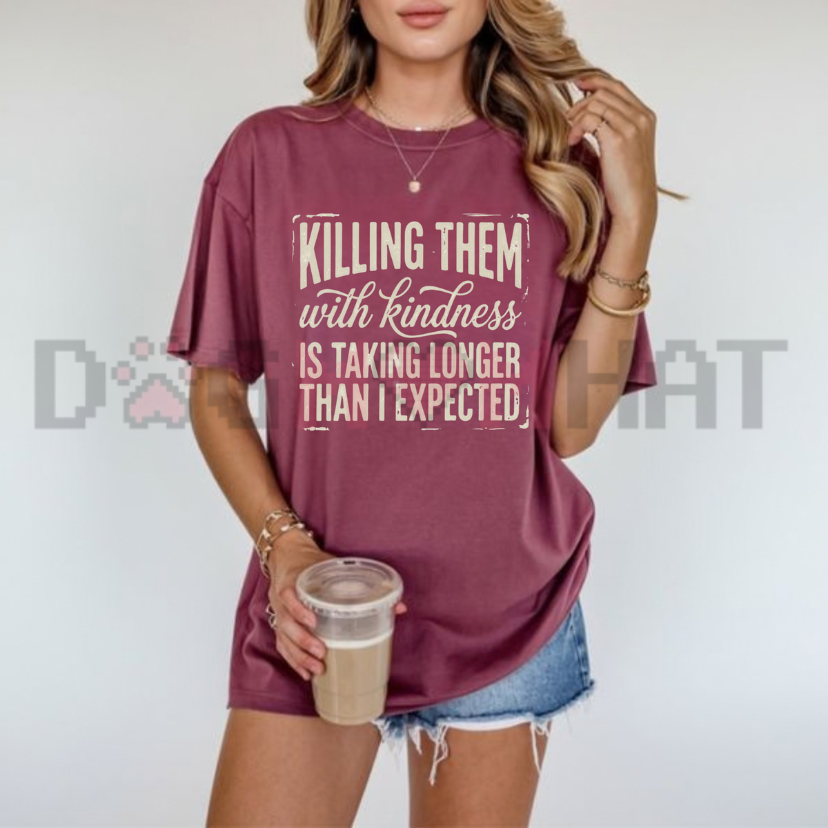 Killing Them With Kindness Comfort Colors Sassy Graphic T-Shirt