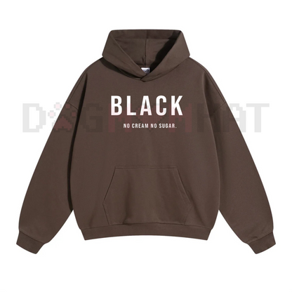 Black "No Cream, No Sugar" Hoodie – Coffee Lover Statement Pullover