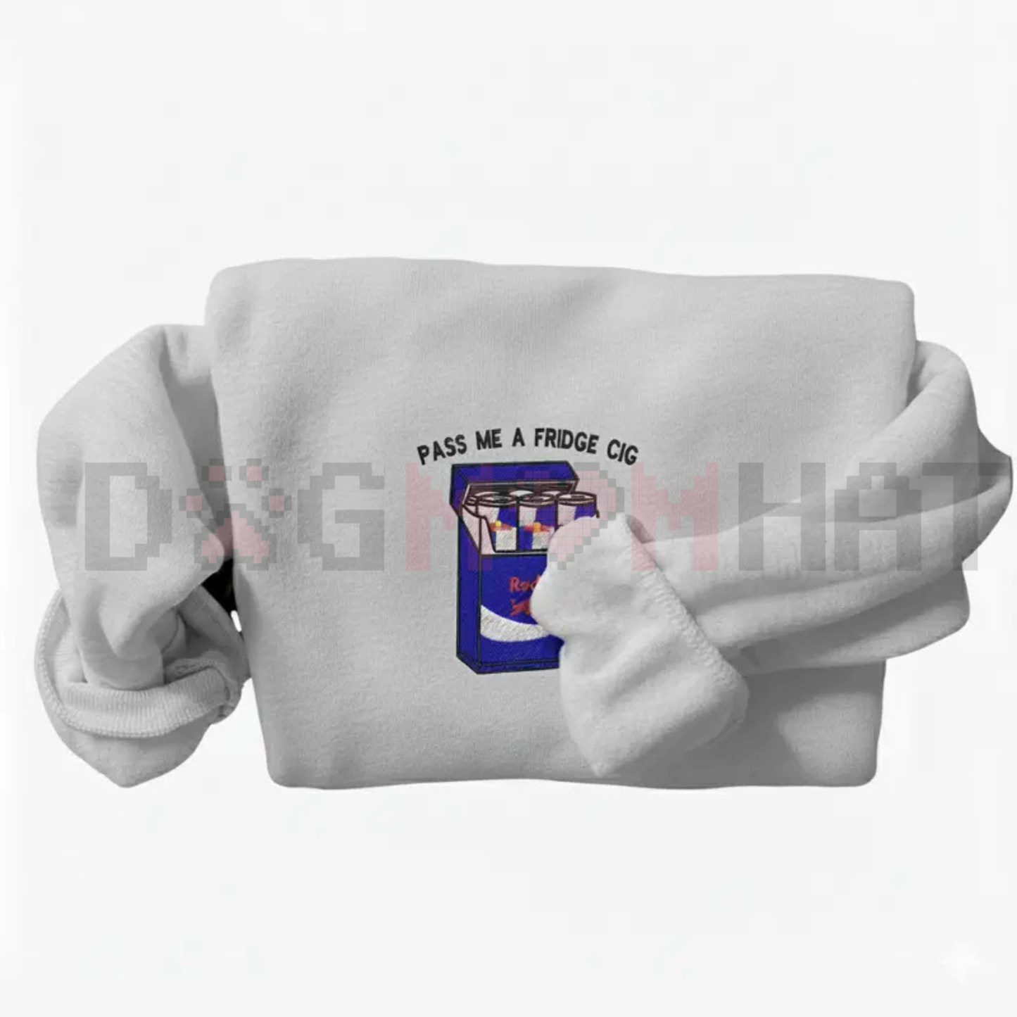 Embroidered "Pass Me A Fridge of Blue Soda" Sweatshirt