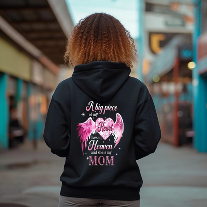 "A Big Piece Of My Heart Lives In Heaven Mom" Angel Wing Memorial Back Print Hoodie
