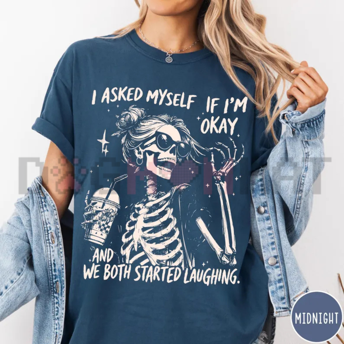 I Asked Myself If I'm Okay Skeleton Comfort Colors T-Shirt - Snarky Sarcastic Mental Health Tee