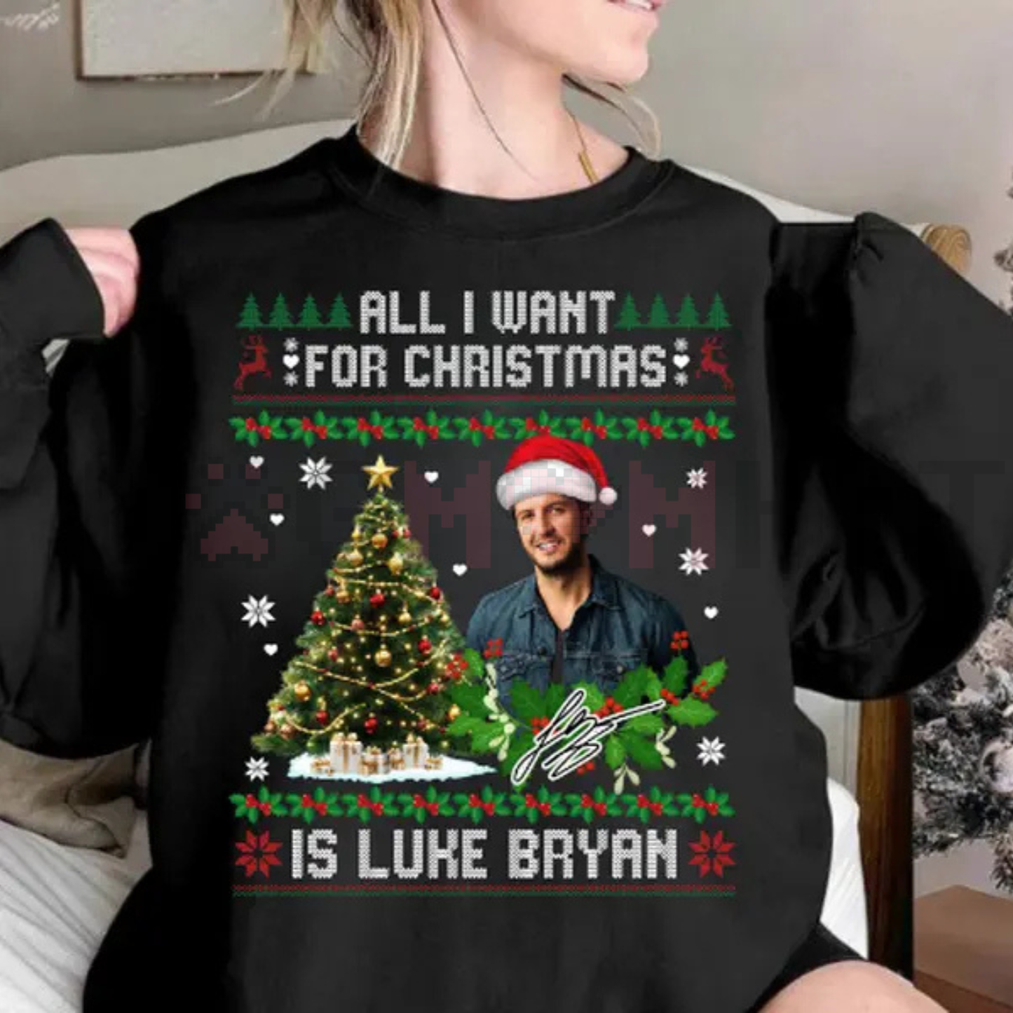 "All I Want For Christmas Is Luke Bryan" Shirt & Sweatshirt