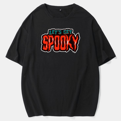 Let’s Get Spooky T-Shirt – Funny Halloween Graphic Tee, Unisex Fall Shirt for Ghost Season & Costume Parties