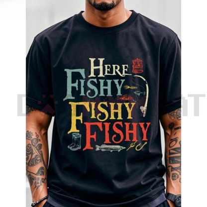 Men's "Here Fishy Fishy" Angler T-Shirt