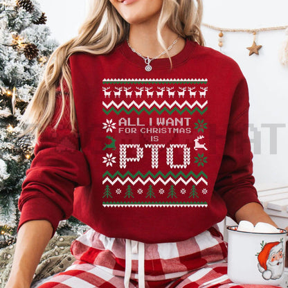 Office Ugly Christmas Sweater: Funny Christmas PTO Shirt, All I Want Is PTOer, Coworker Work Gift Exchange