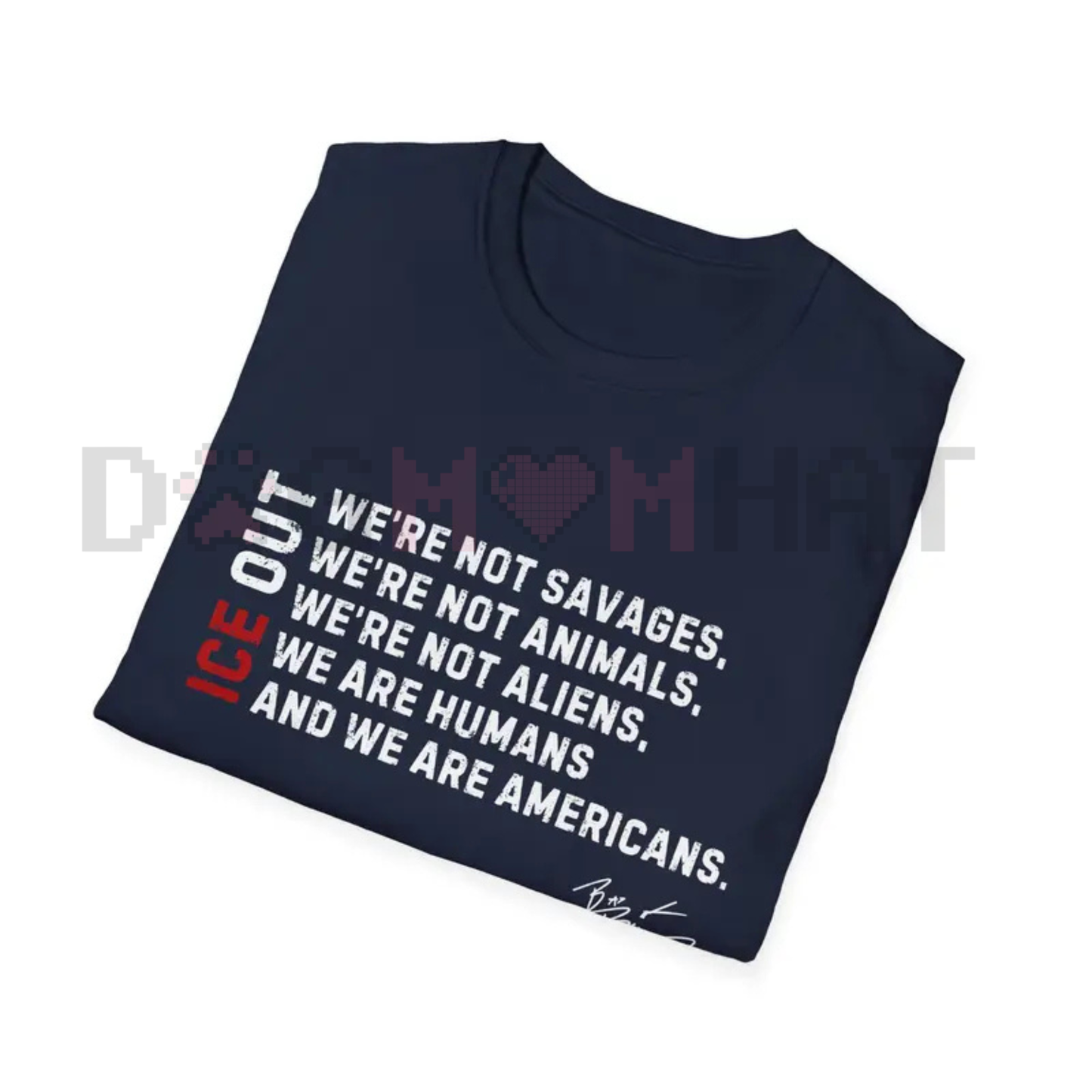 "I.C.E. Out" Political Activist Tee