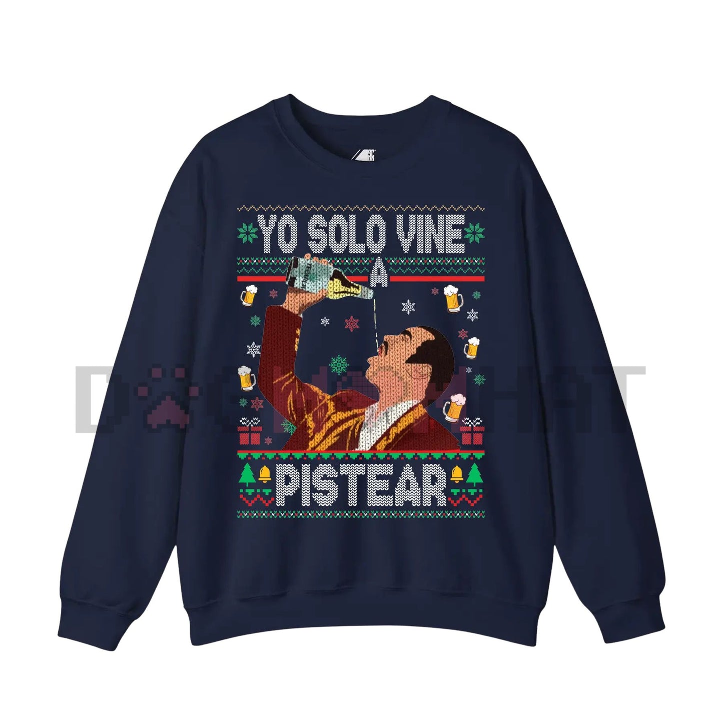 "Yo Solo Vine a Pistear" Mexico Ugly Christmas Sweater – Funny Spanglish Fiesta Holiday Pullover