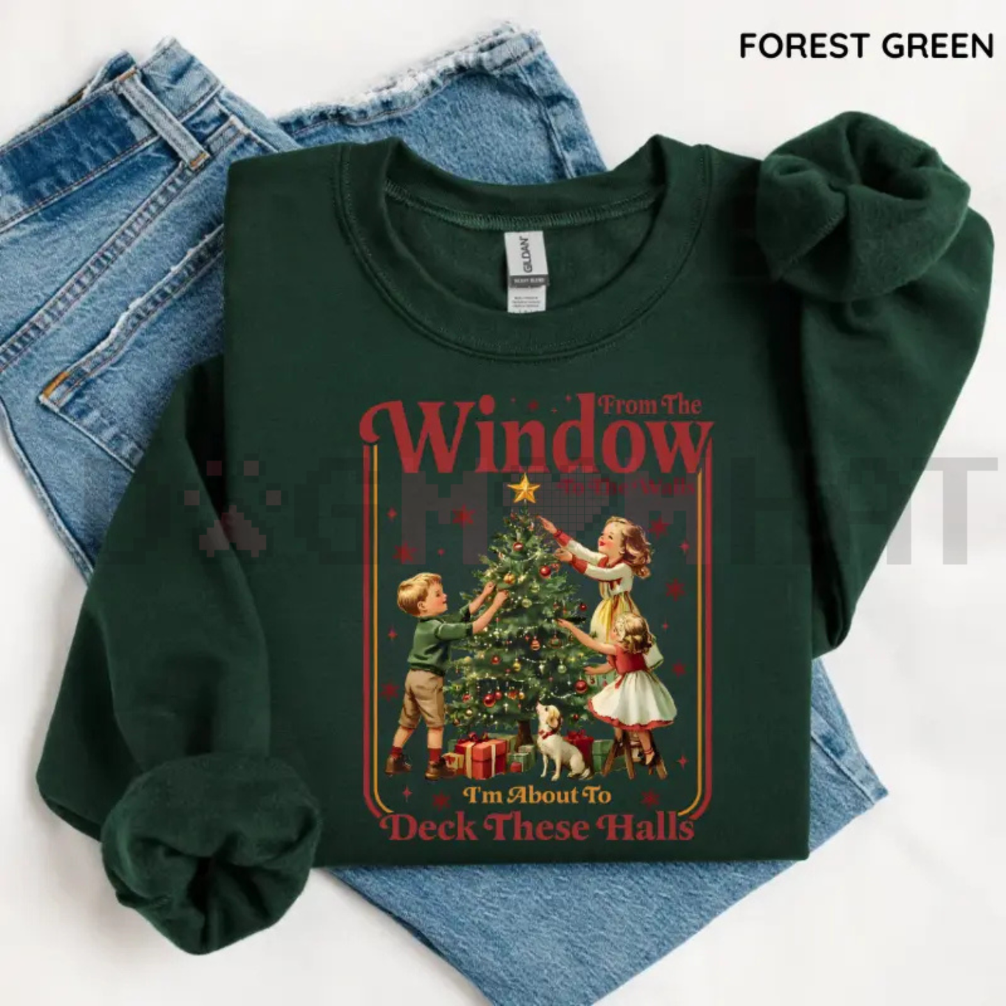 "From The Windows To The Walls I’m About To Deck These Halls" Sweatshirt