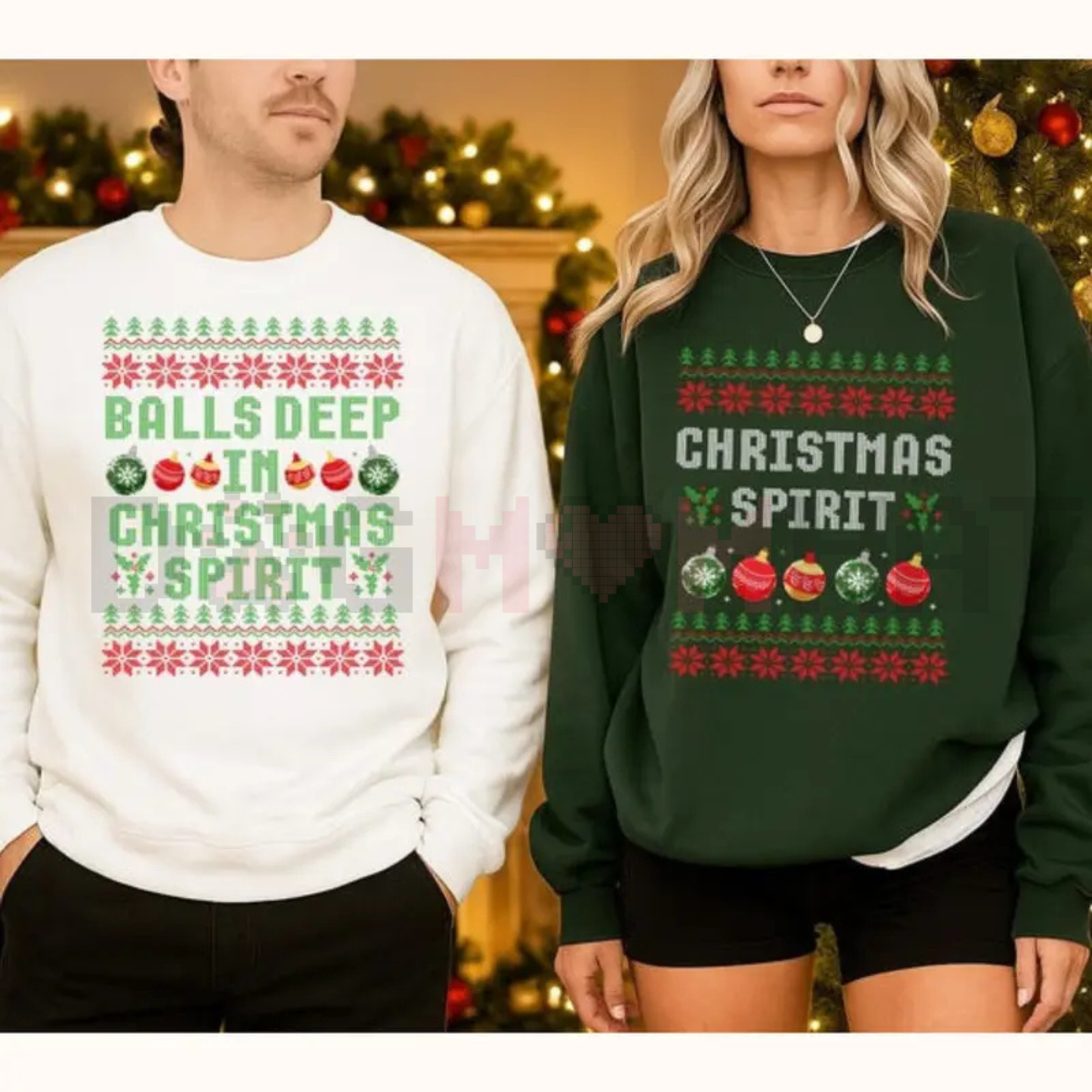 Balls Deep in Christmas Spirit Jumper – Funny Couples Ugly Christmas Sweatshirt