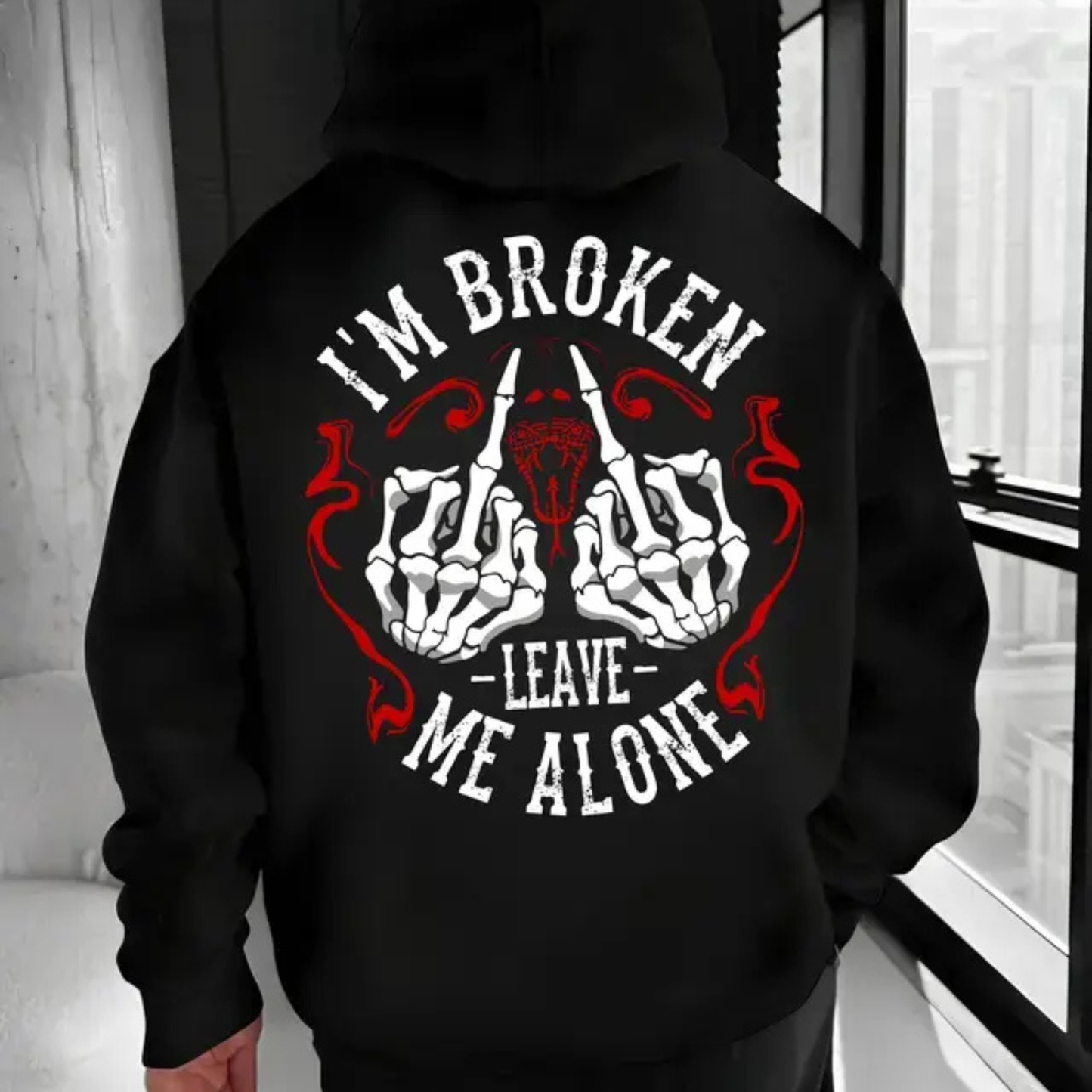 "I’m Broken Leave Me Alone" Hoodie