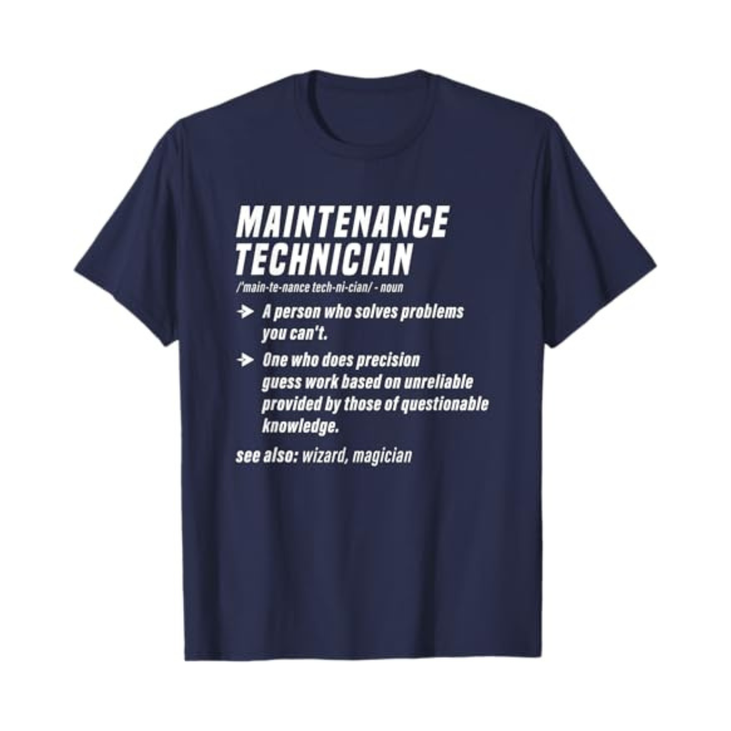 Maintenance Technician Definition T-Shirt